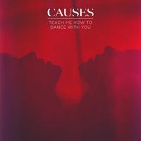 Teach Me How To Dance With You - Causes (unofficial Instrumental)
