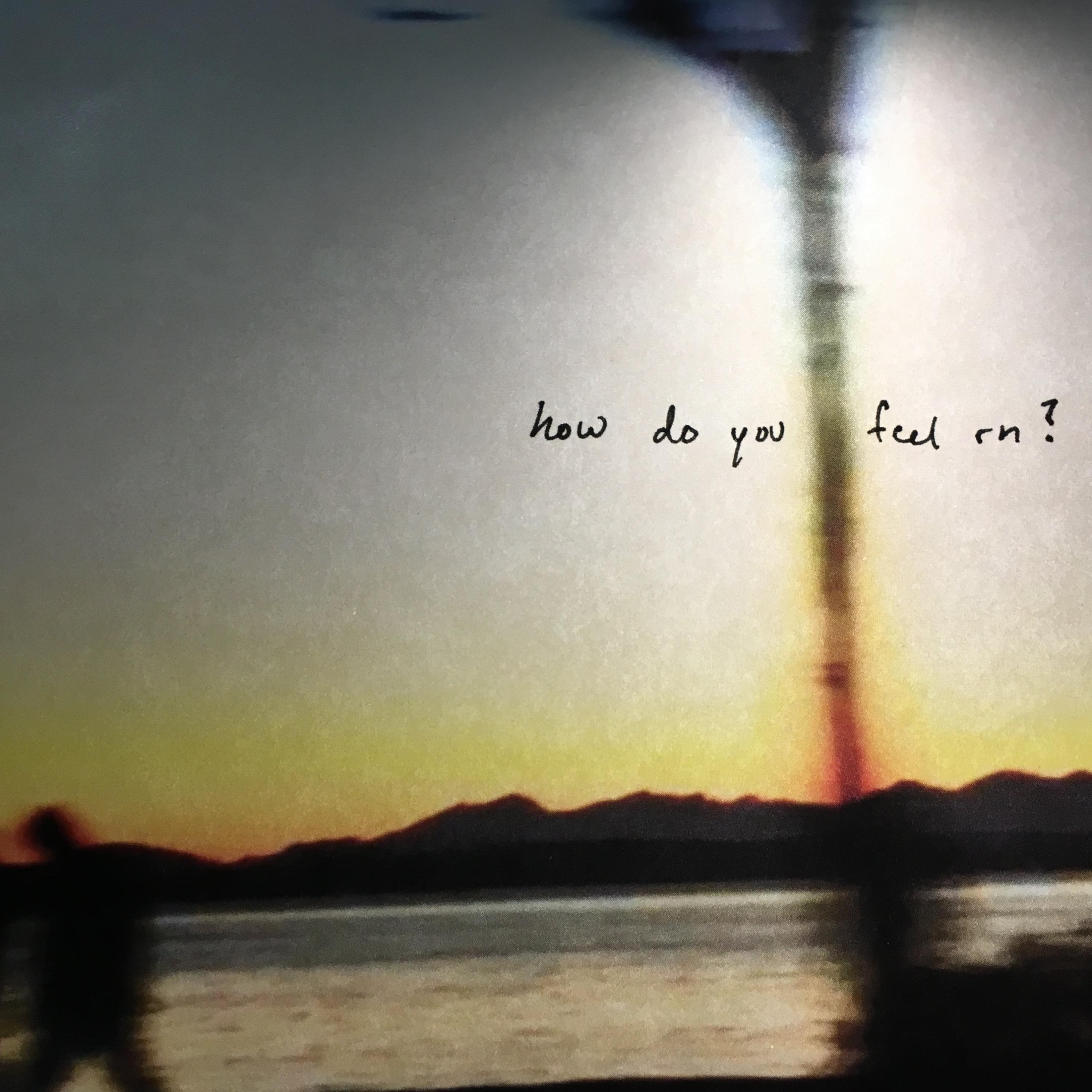How Do You Feel Rn?