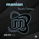 Ravers Fantasy (Reactor Remix)专辑