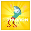 El Tiburón (The Shark) - Single