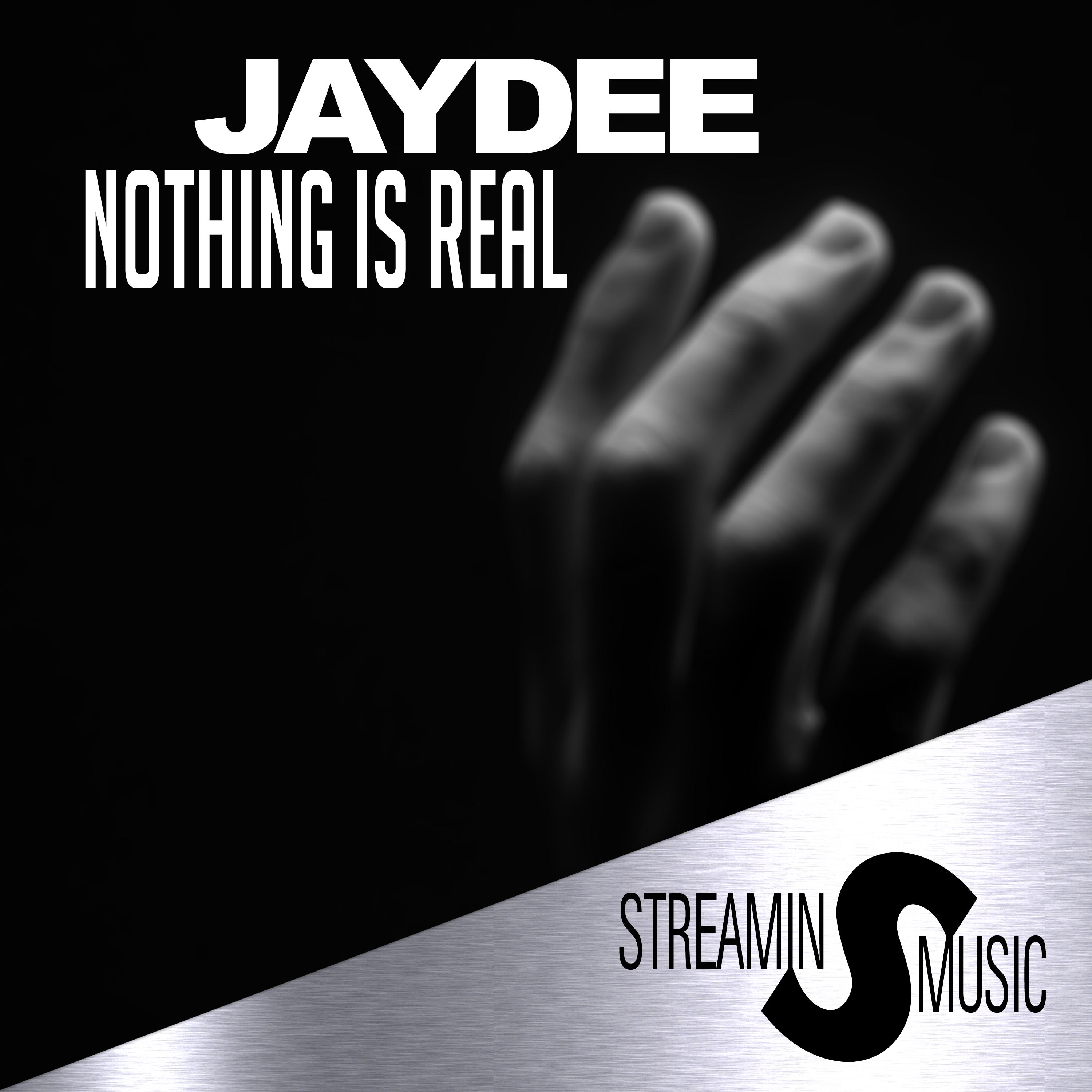 Nothing is Real
