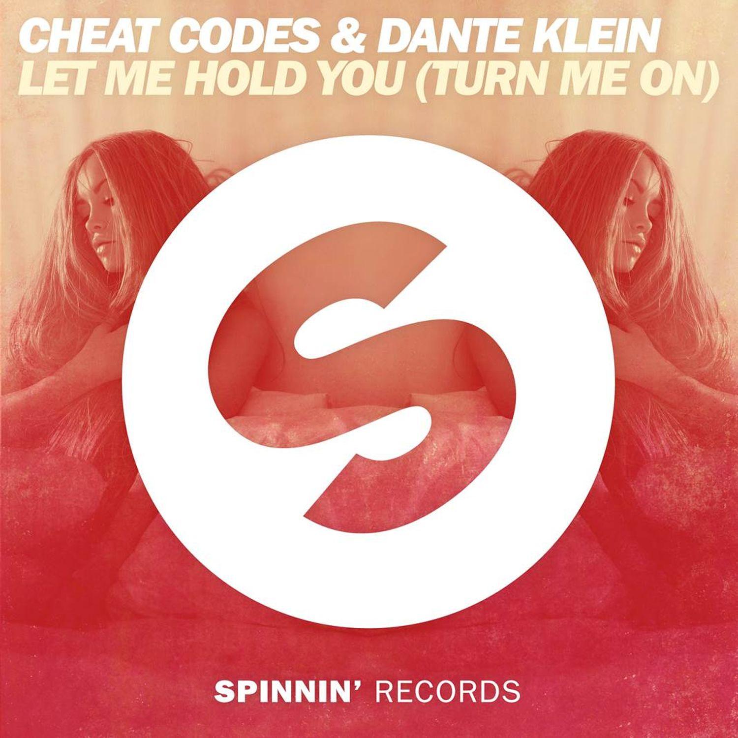 Let Me Hold You (Turn Me On) [Extended Mix]