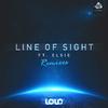 LOLO BX - Line of Sight (LOLO BX VIP Edit)