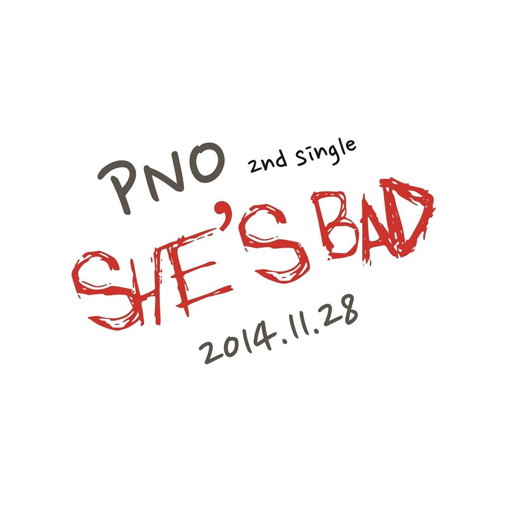 PNO - She`s Bad