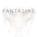 FANTASIAS-Volume I专辑