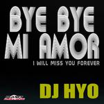 Bye Bye Mi Amor专辑