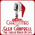 Your Christmas with Glen Campbell & The Green River Boys