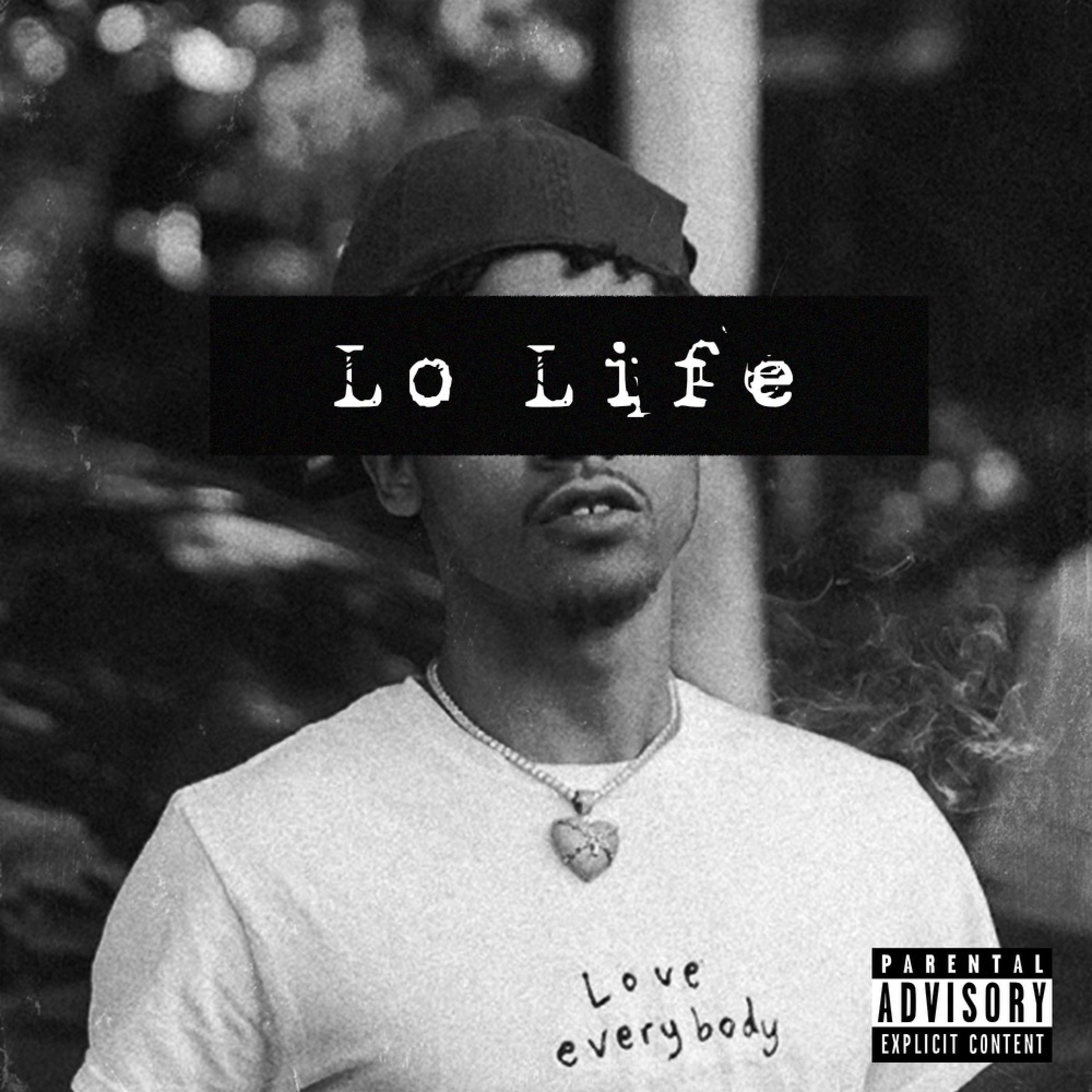 Lo Life (Lil Loski Diss)