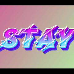 STAY（翻自 Justin Bieber）