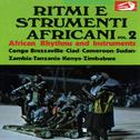 African Rhythms and Instruments, Vol. 2: Ritmi e strumenti africani
