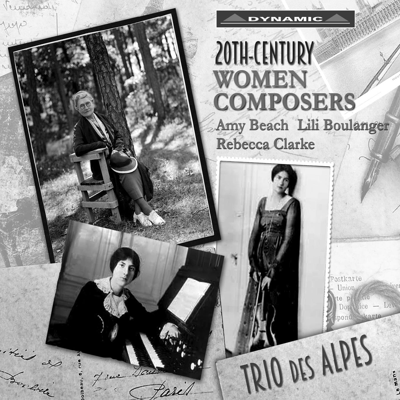 Chamber Music - BEACH, A. / BOULANGER, L. / CLARKE, R. (20th-Century Women Composers) (Windsor, Trio des Alpes)
