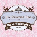 It's Christmas Time with Dinah Washington, Vol. 02专辑