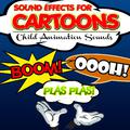 Sound Effects for Cartoons. Child Animation Sounds