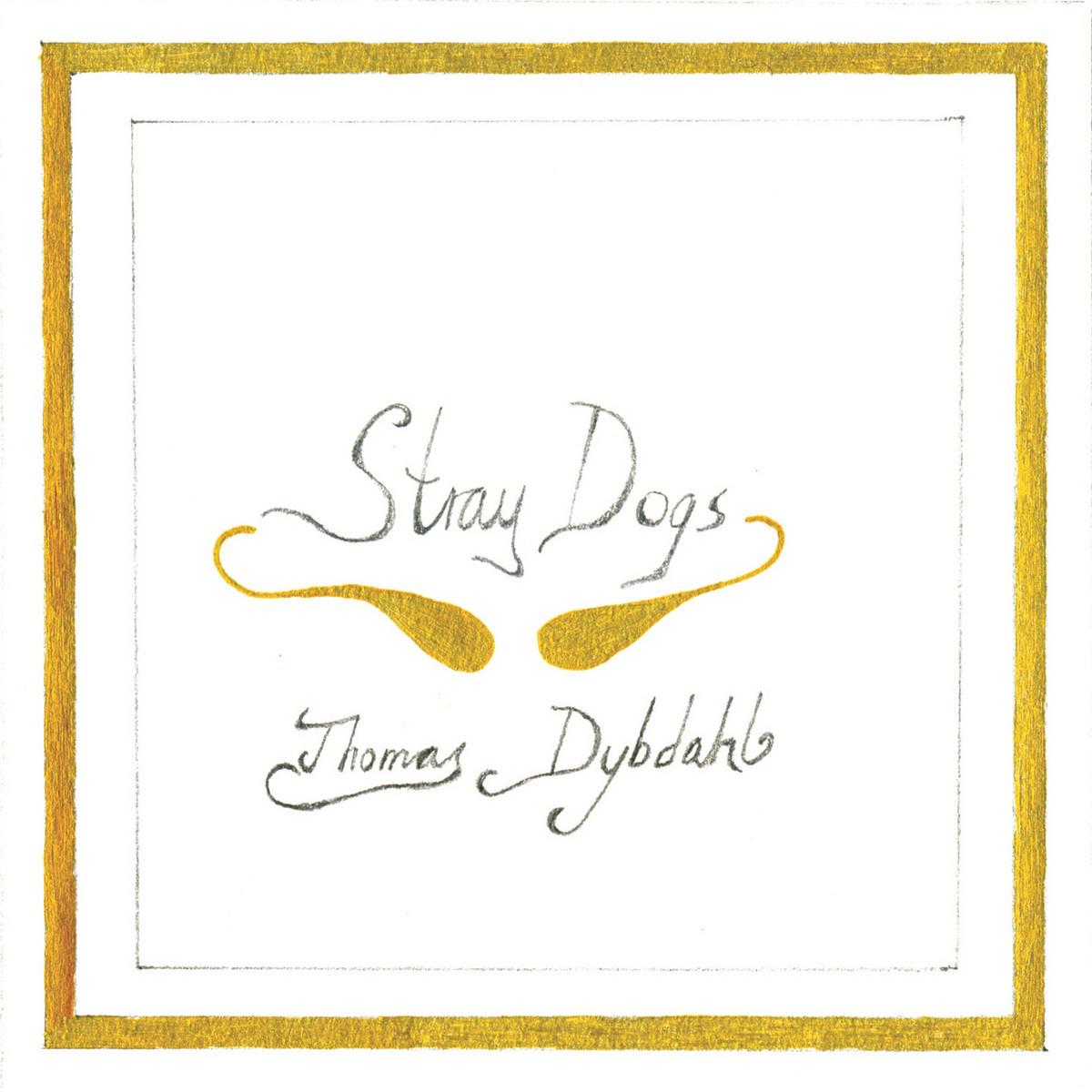 Stray Dogs专辑