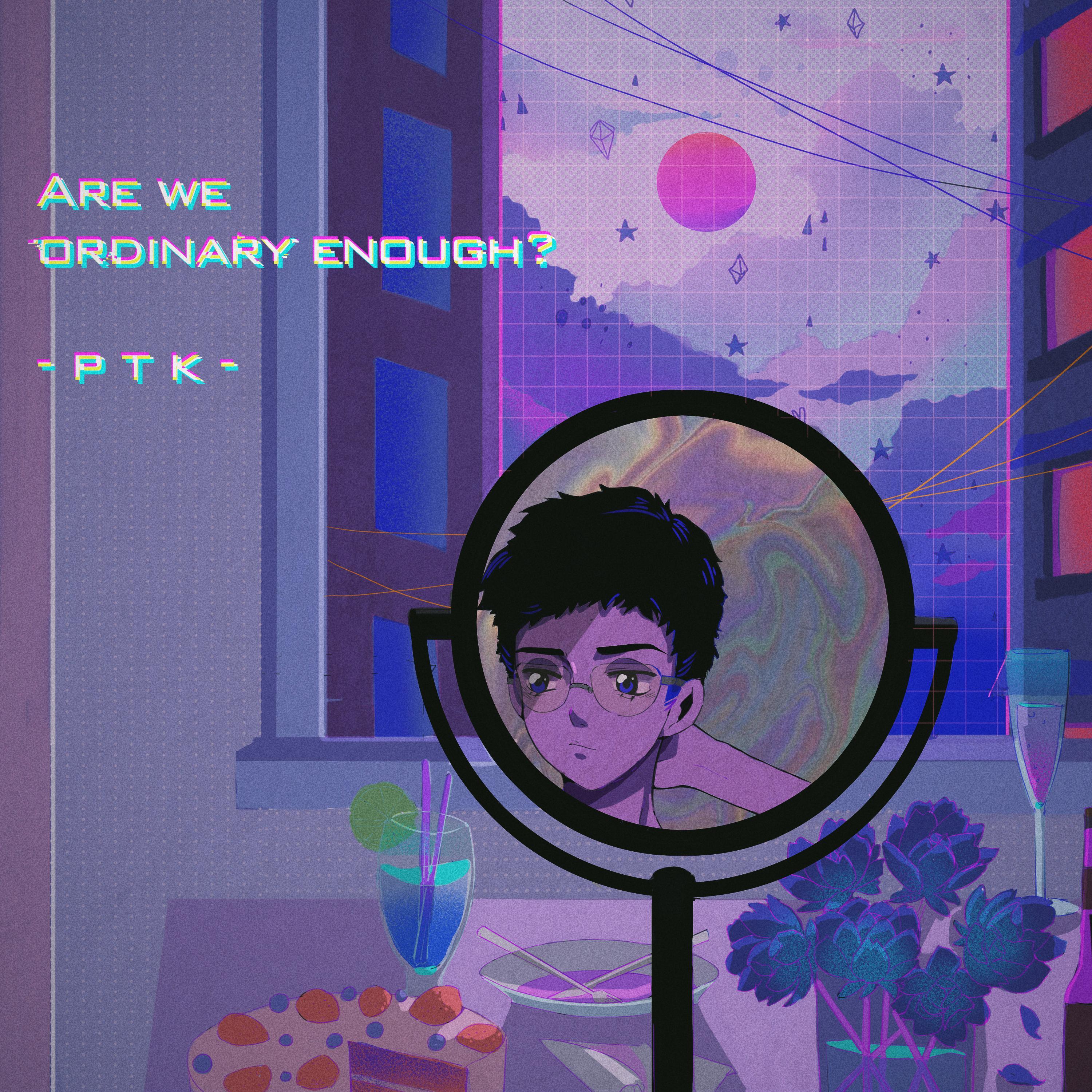 Are We Ordinary Enough?