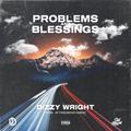 Problems And Blessings