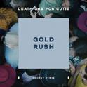 Gold Rush (Photay Remix)专辑