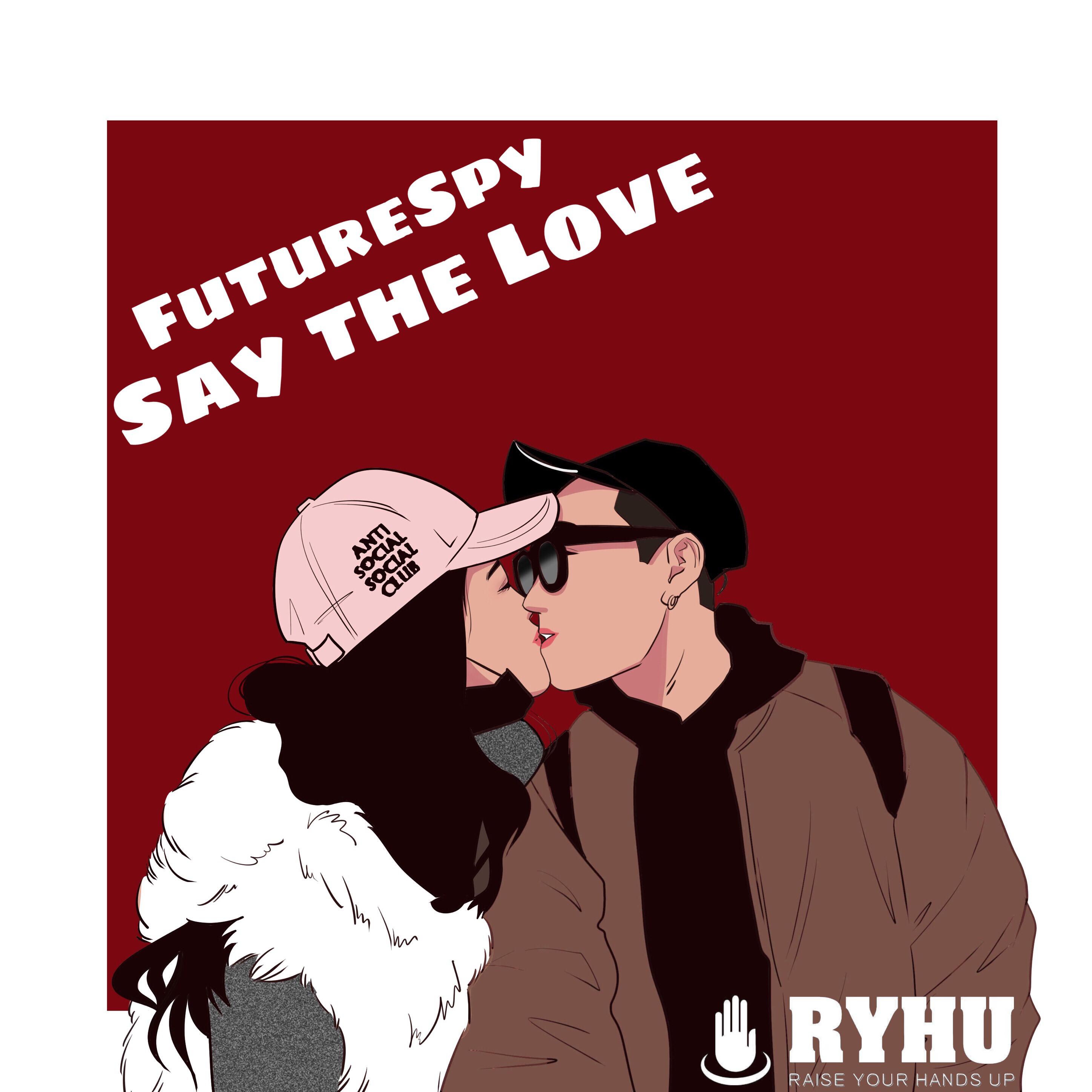 Say the Love专辑