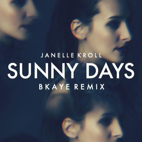 Sunny Days (BKAYE Remix)
