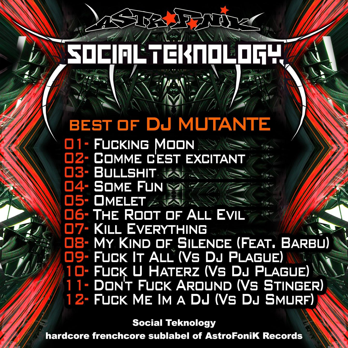 DJ Mutante - **** U Haterz