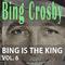 Bing Is The King Vol. 6专辑