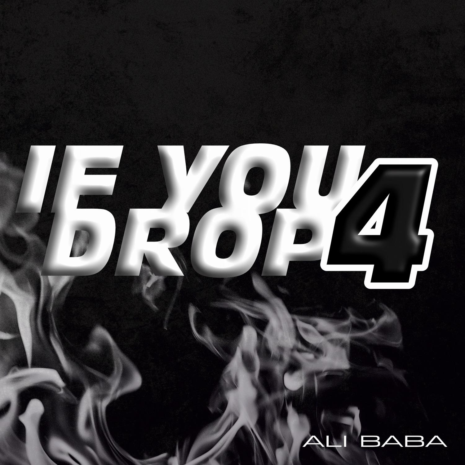 If You Drop 4
