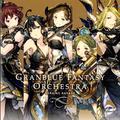 GRANBLUE FANTASY ORCHESTRA -SORA NO KANADE-