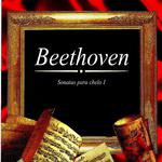 Beethoven, Sonata para chelo I专辑