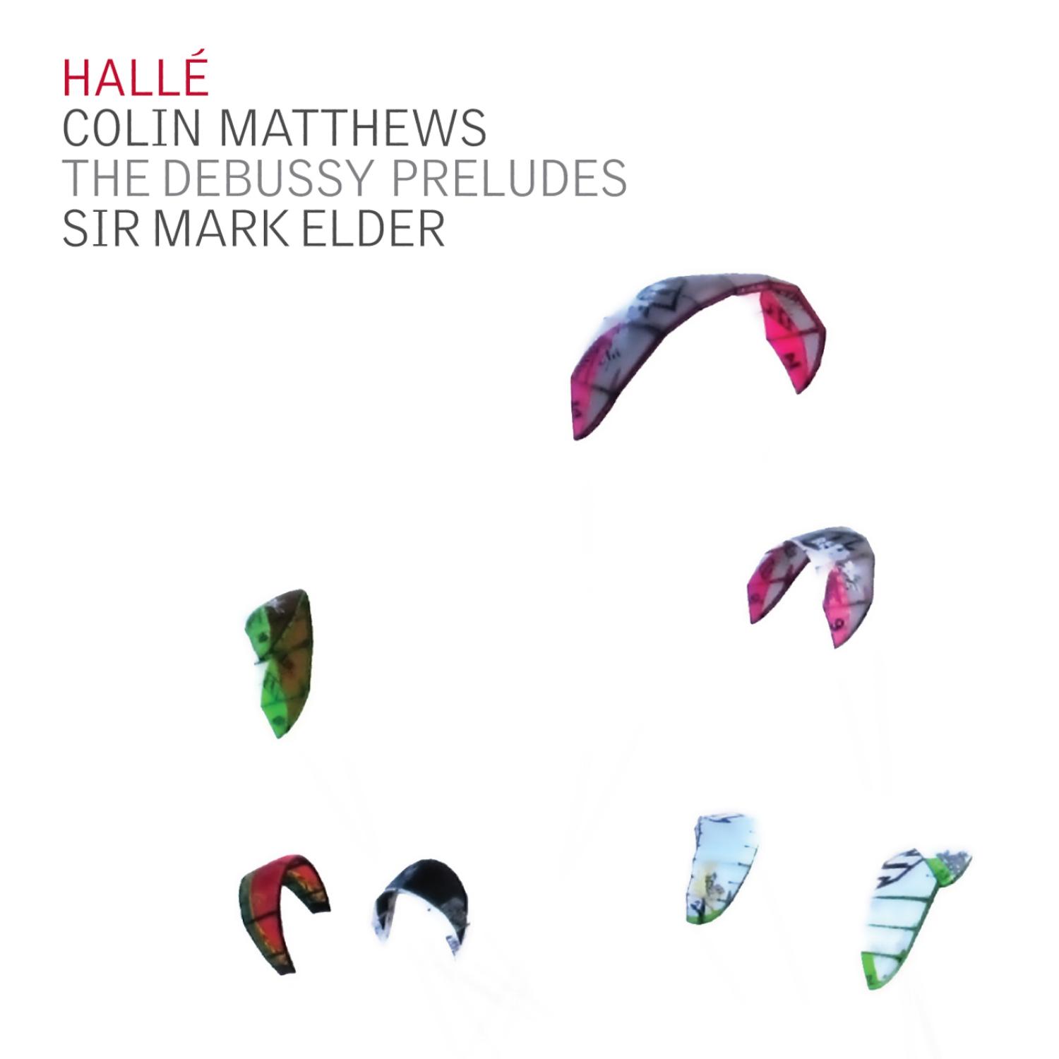 Colin Matthews: The Debussy Preludes & Postlude
