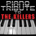 Piano Tribute to The Killers专辑