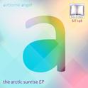 THE ARCTIC SUNRISE EP专辑