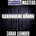 Classical Masters: Gebundene Hände