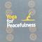 Yoga for Peacefulness专辑