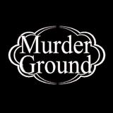 Murder Ground