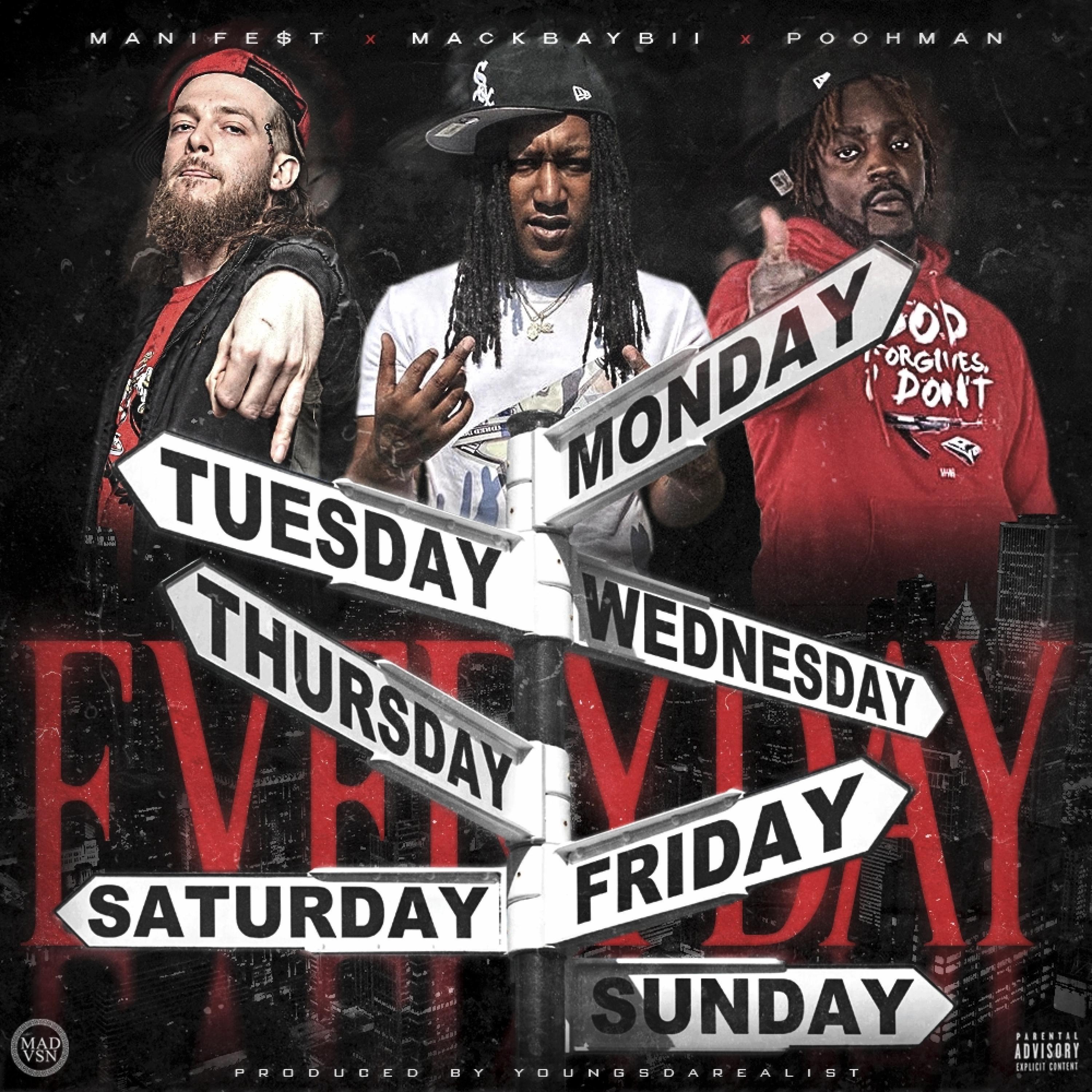 EveryDay (feat. MackBaybii & PoohMan)