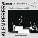 BEETHOVEN, L. van: Symphonies Nos. 4 and 5 (Klemperer Rarities: Amsterdam, Vol. 9) (1956)专辑