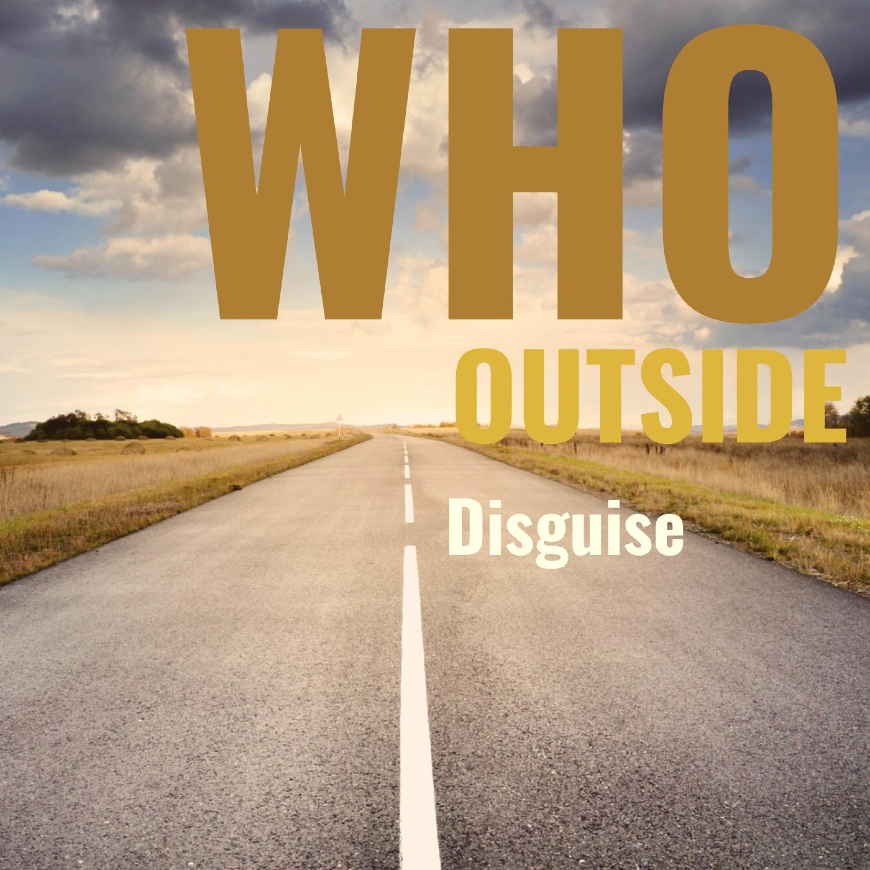 Who Outside