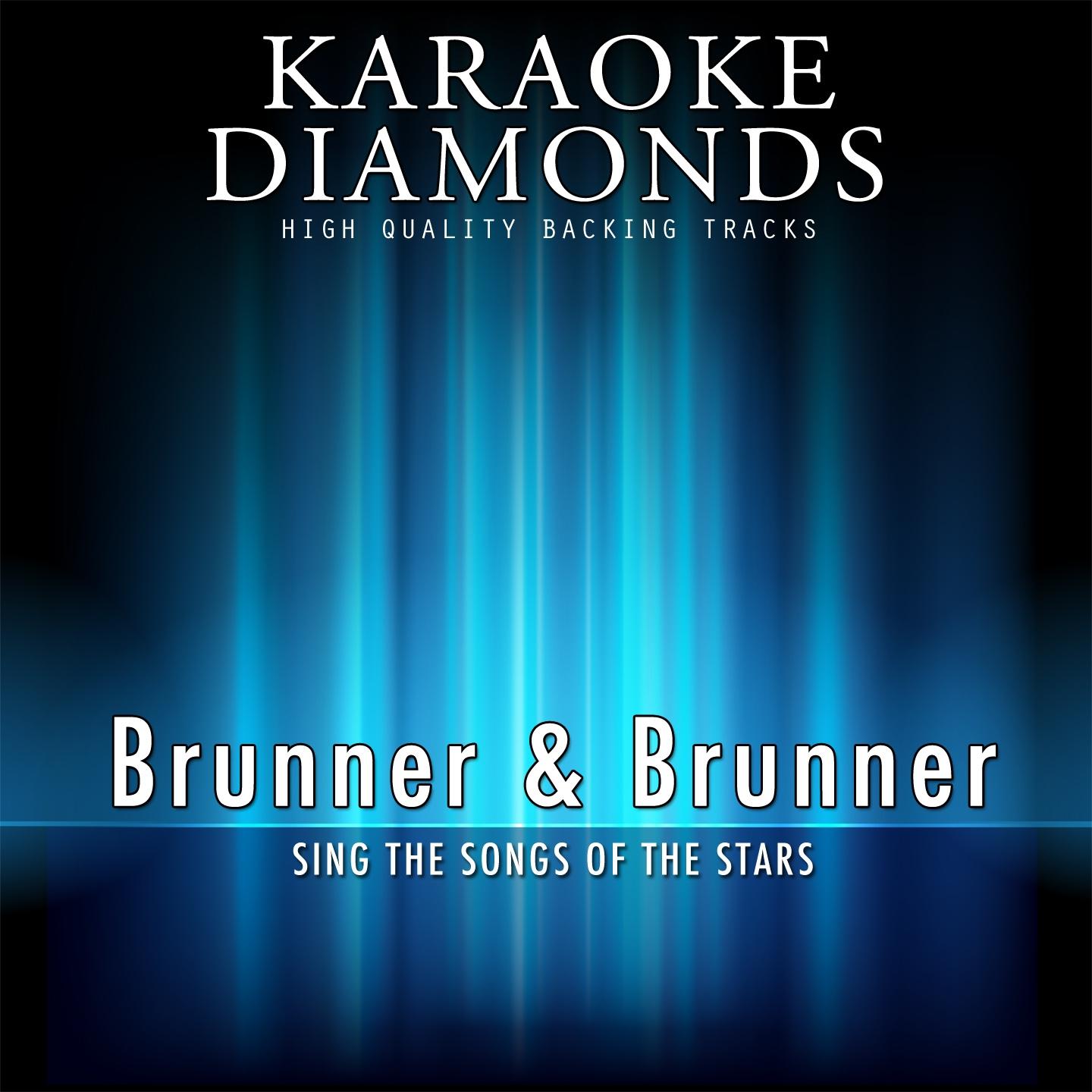 Karaoke Diamonds: The Best of Brunner & Brunner专辑