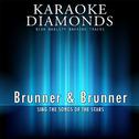 Karaoke Diamonds: The Best of Brunner & Brunner专辑