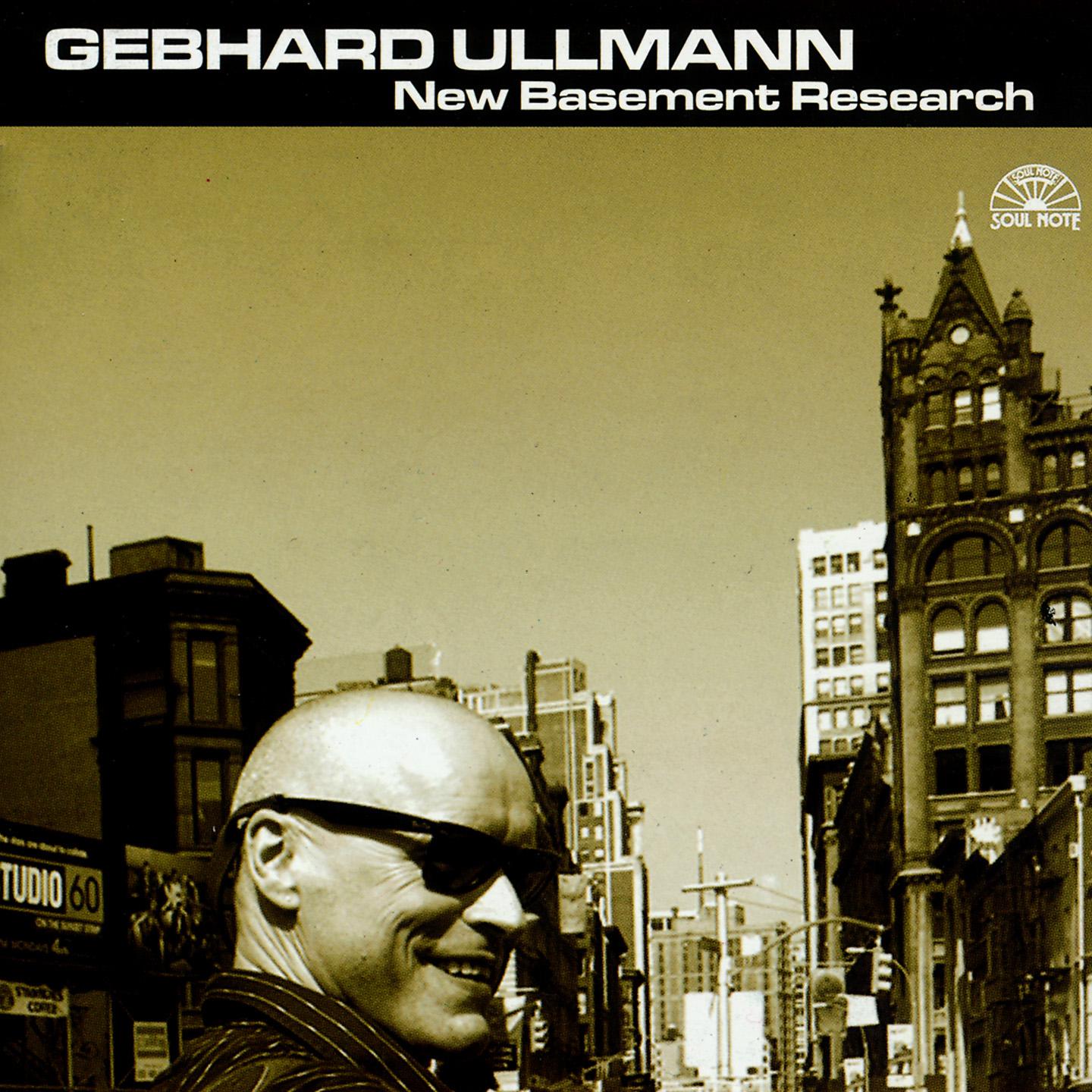 Gebhard Ullmann - D. Nee No