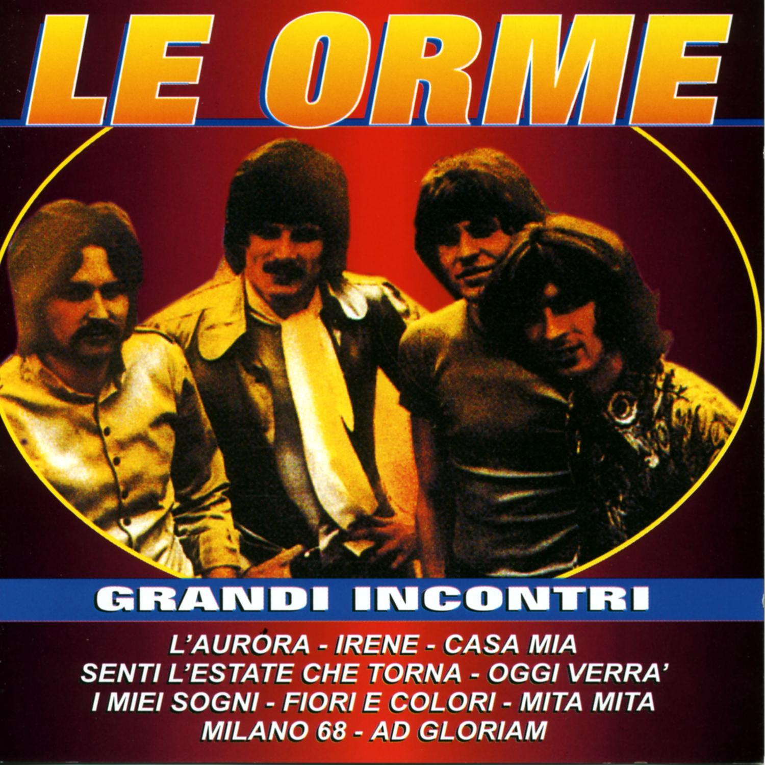 Le Orme - Grandi Incontri