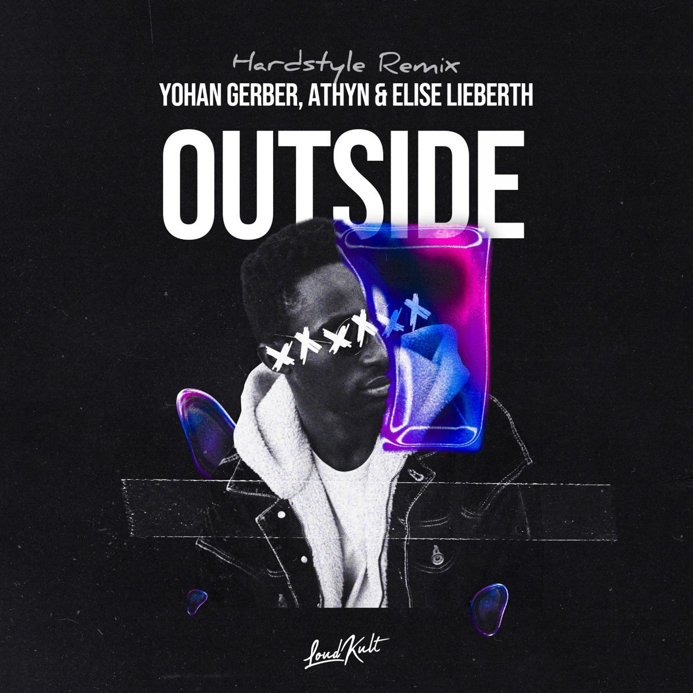 Yohan Gerber - Outside (Hardstyle Remix)