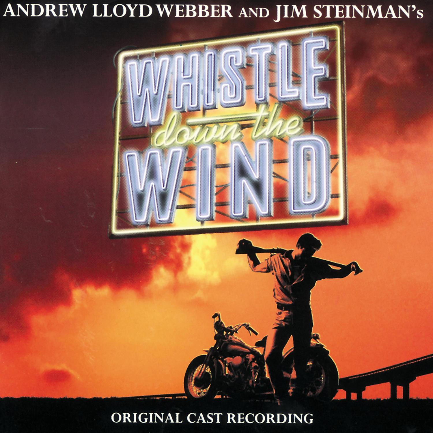 Whistle Down the Wind (Original Cast Recording)