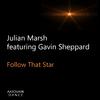 Julian Marsh - Follow That Star (Piano House Radio Remix)