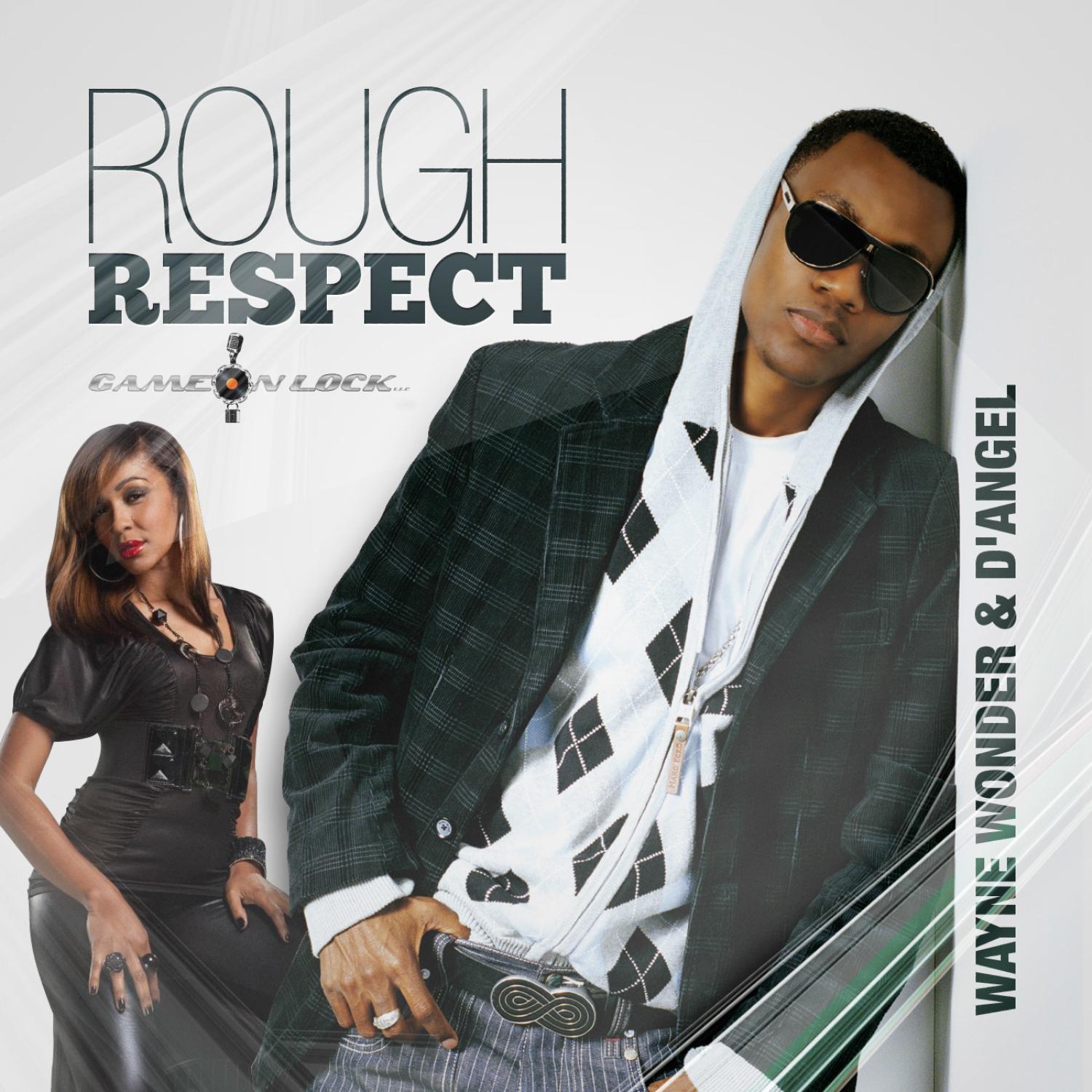 Rough Respect (rub-a-dub-version)