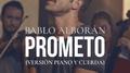 Prometo (Versión piano y cuerda)专辑