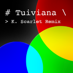 Tuviana K. Scarlet Remix专辑