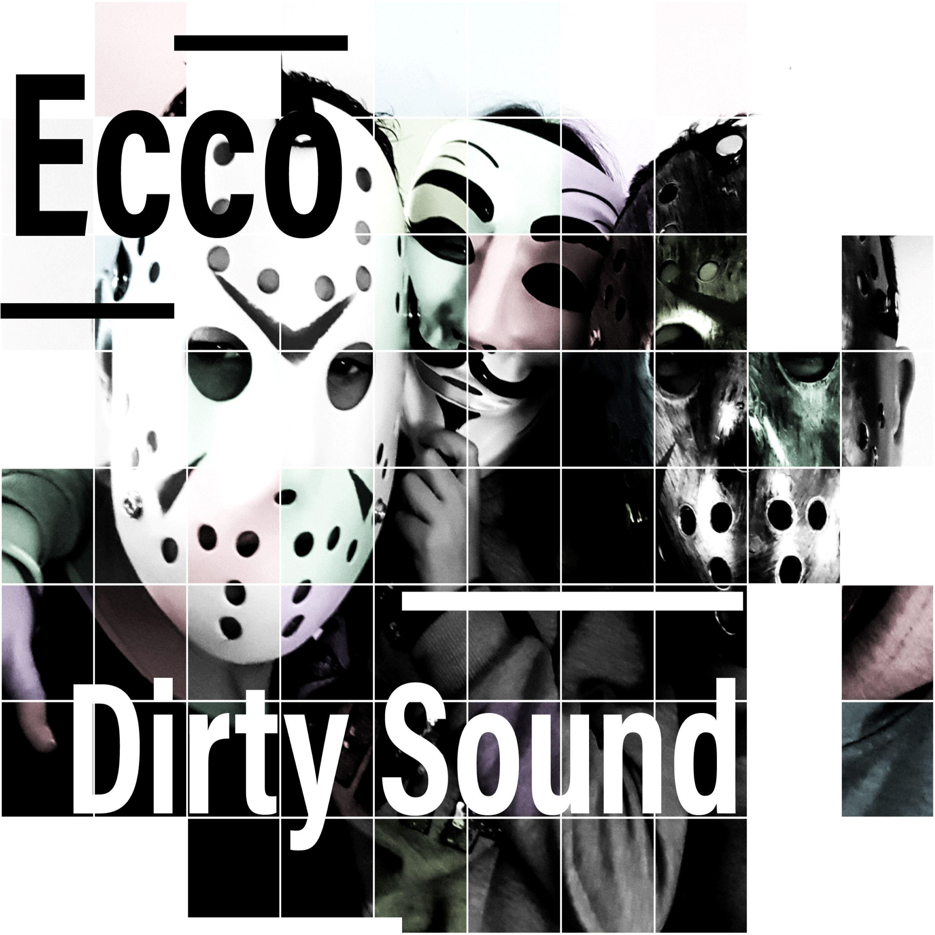 Dirty Sound