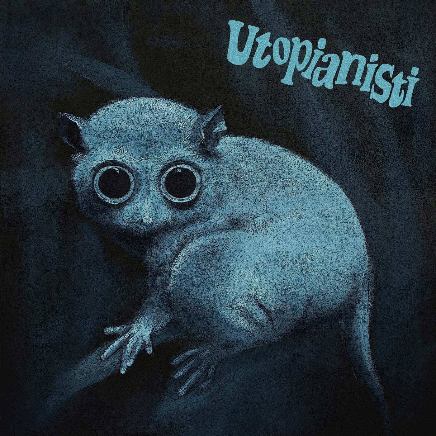 Utopianisti (Remastered)