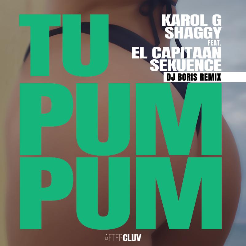 Tu Pum Pum (DJ Boris Remix)专辑